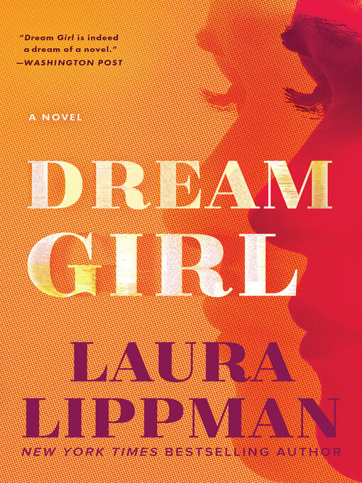 Titeldetails für Dream Girl nach Laura Lippman - Verfügbar